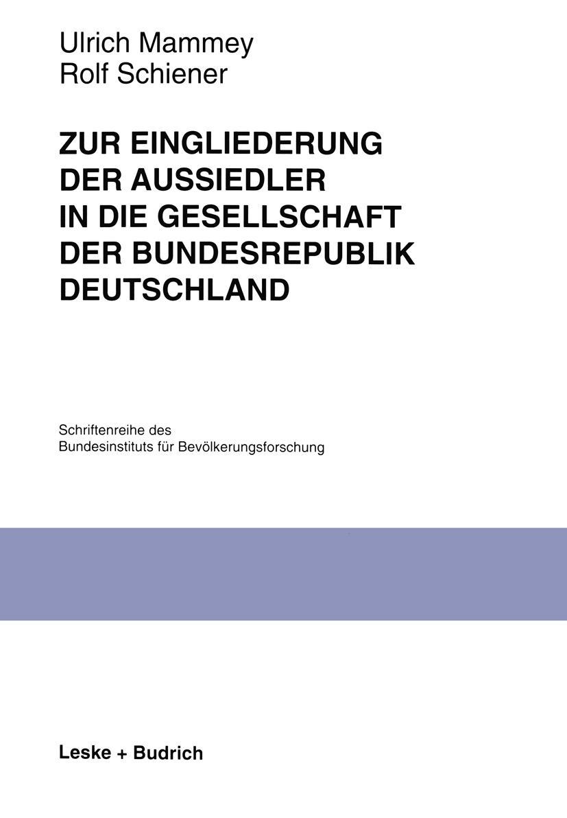 Vorderes Coverbild Zur Eingliederung der Aussiedler in die Gesellschaft der Bundesrepublik Deutschland