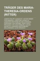 Vorderes Coverbild Träger des Maria-Theresia-Ordens (Ritter)