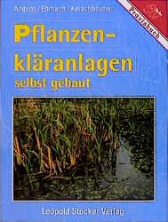 Vorderes Coverbild Pflanzenkläranlagen selbst gebaut