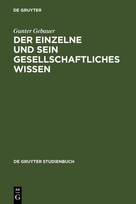 Vorderes Coverbild Der Einzelne und sein gesellschaftliches Wissen