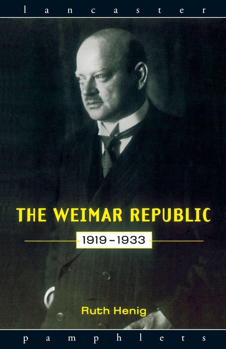 Vorderes Coverbild The Weimar Republic 1919-1933