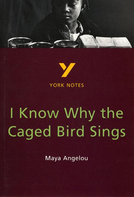 Vorderes Coverbild I Know Why the Caged Bird Sings everything you need to catch up, study and prepare for the 2025 and 2026 exams
