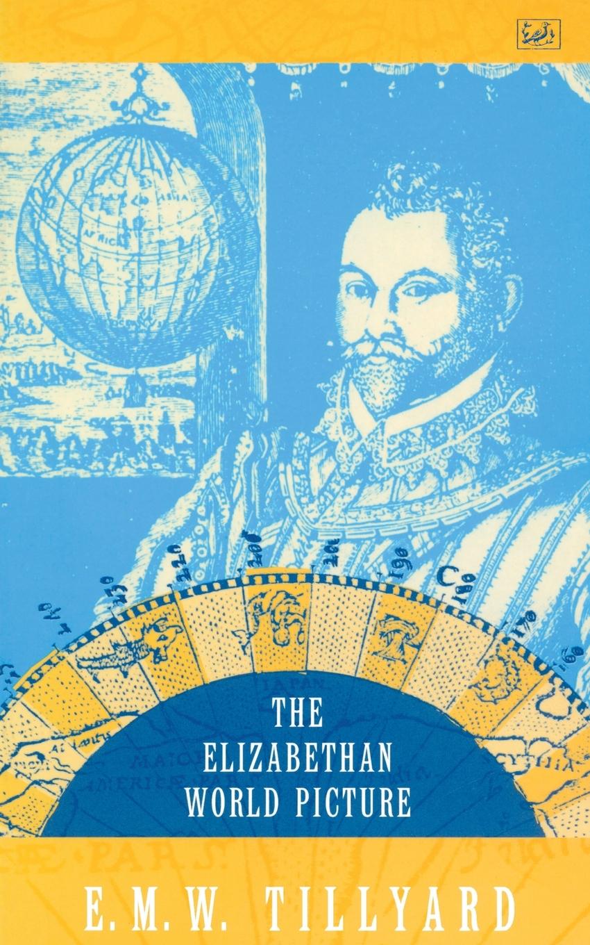 Vorderes Coverbild The Elizabethan World Picture