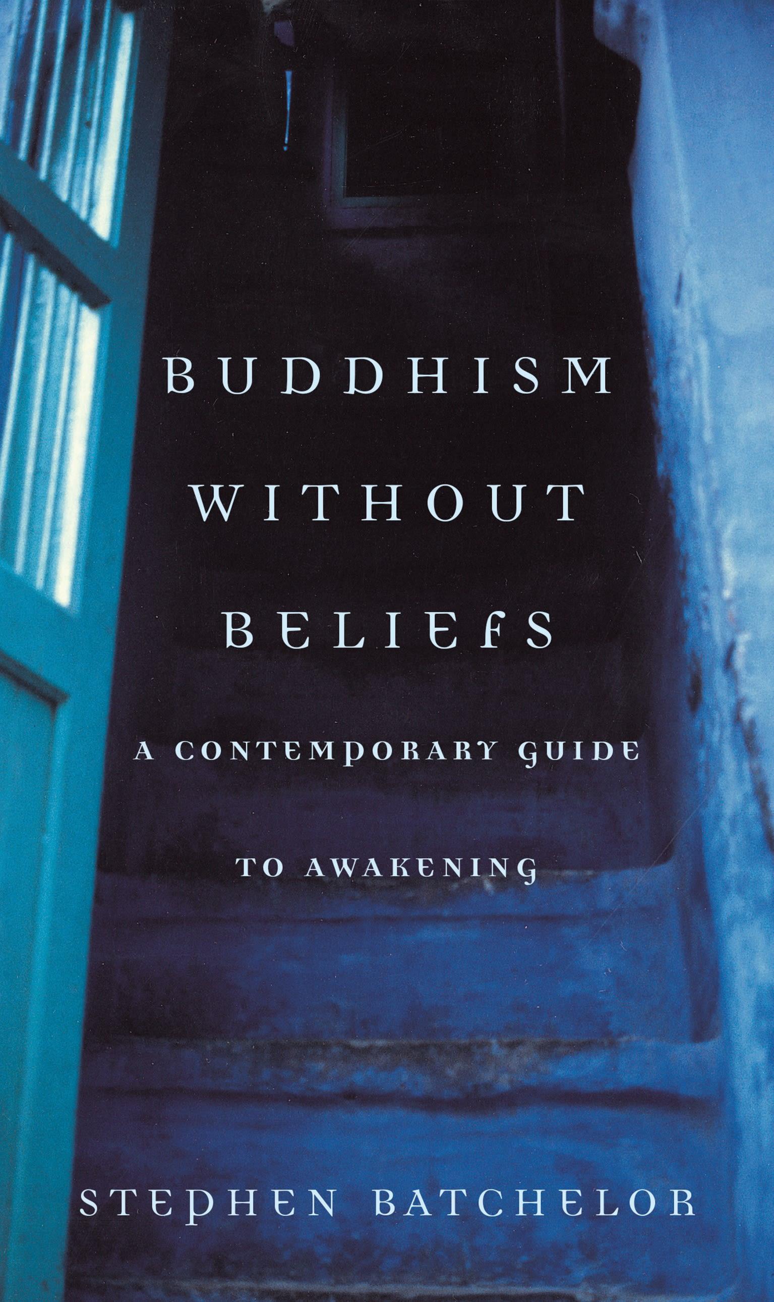 Vorderes Coverbild Buddhism without Beliefs