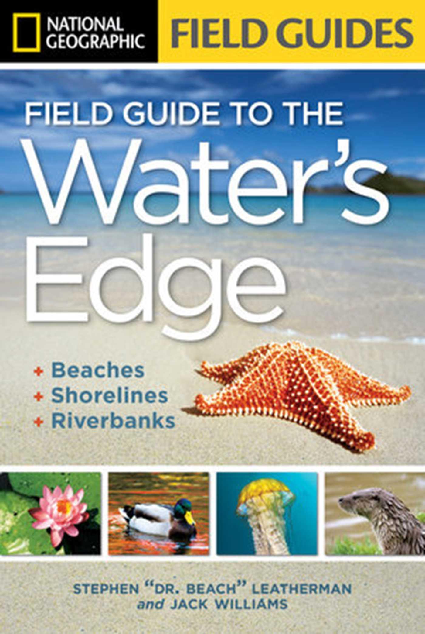 Vorderes Coverbild National Geographic Field Guide to the Water's Edge