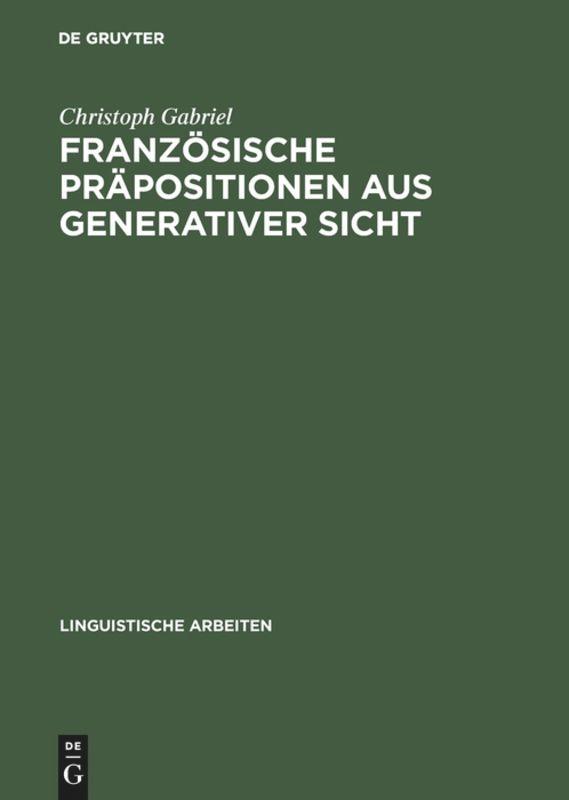 Vorderes Coverbild Französische Präpositionen aus generativer Sicht