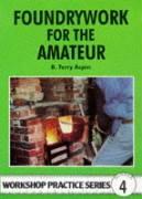 Vorderes Coverbild Foundrywork for the Amateur