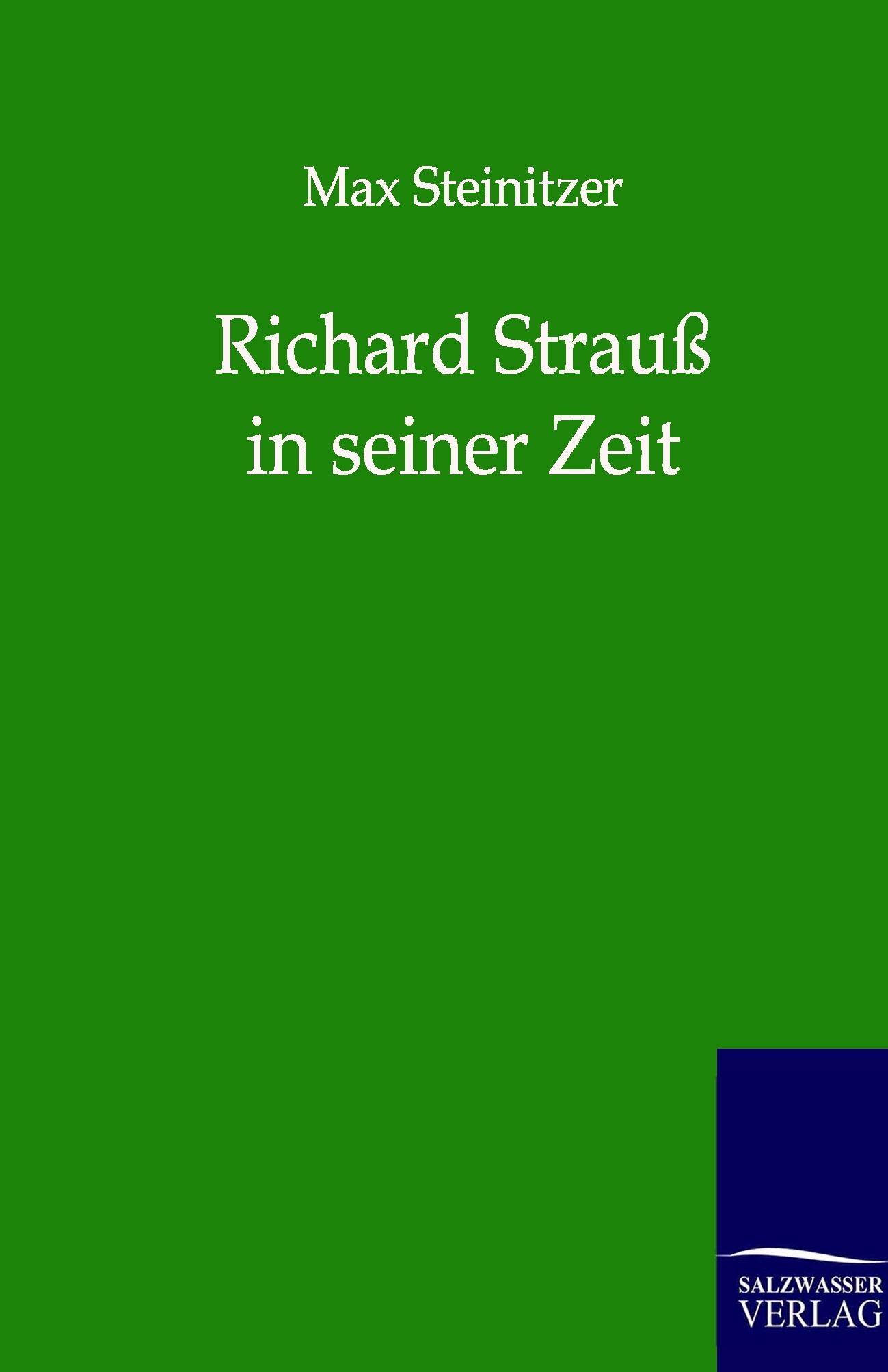 Vorderes Coverbild Richard Strauß in seiner Zeit