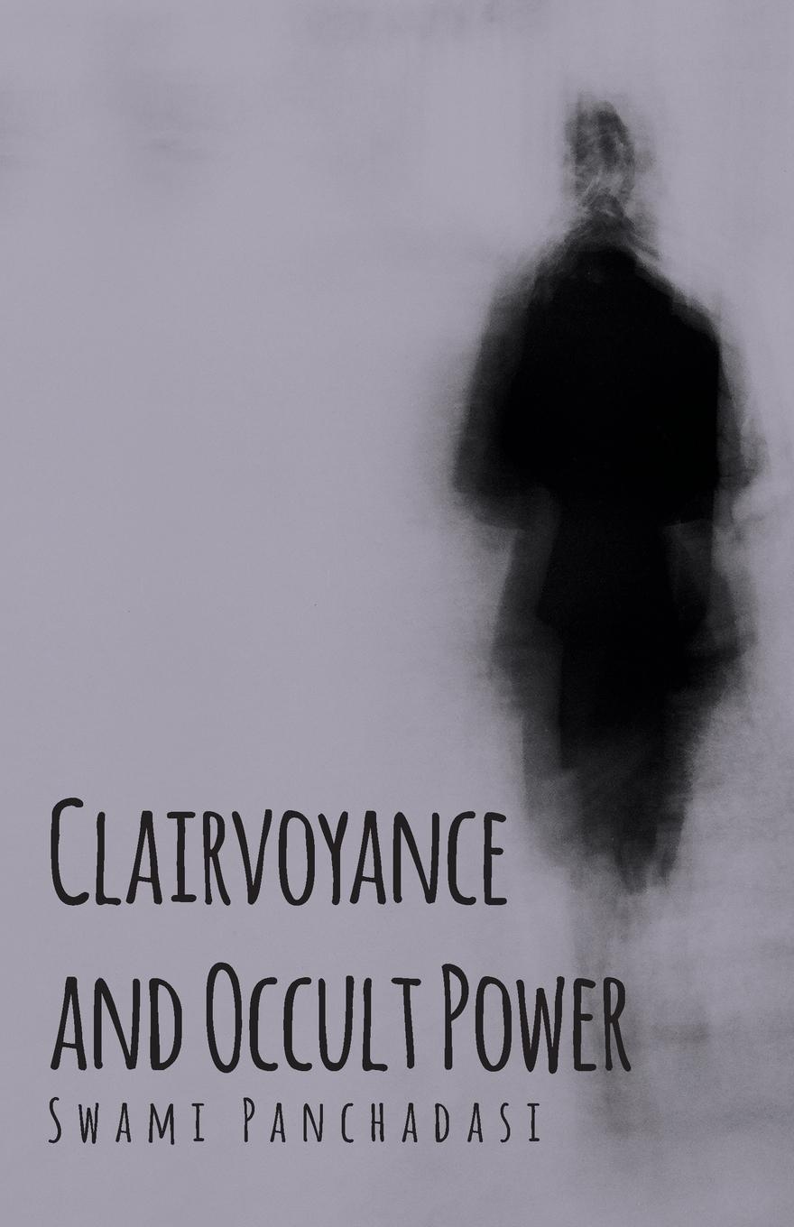 Vorderes Coverbild Clairvoyance and Occult Powers