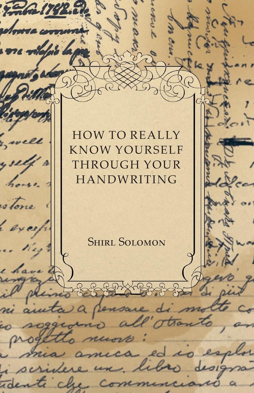 Vorderes Coverbild How to Really Know Yourself Through Your Handwriting