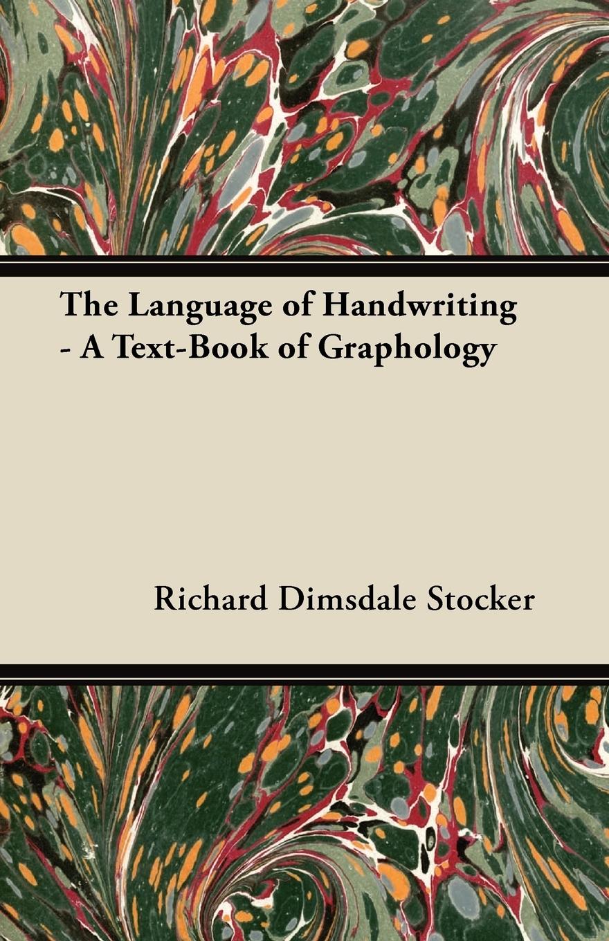 Vorderes Coverbild The Language of Handwriting - A Text-Book of Graphology