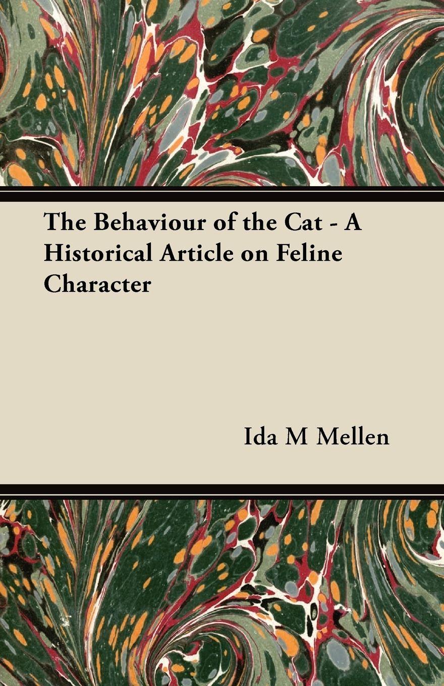 Vorderes Coverbild The Behaviour of the Cat - A Historical Article on Feline Character