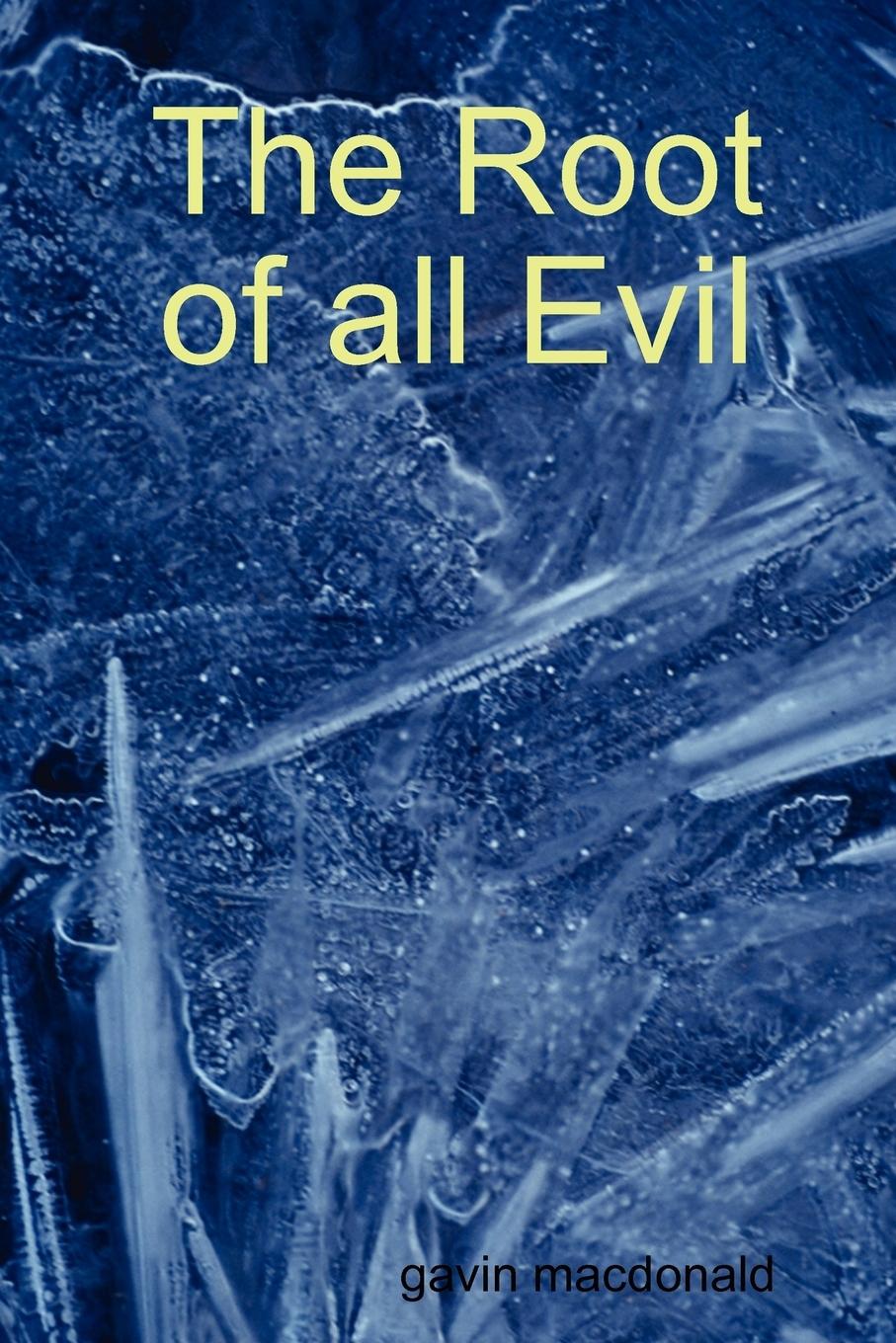 Vorderes Coverbild The Root of All Evil