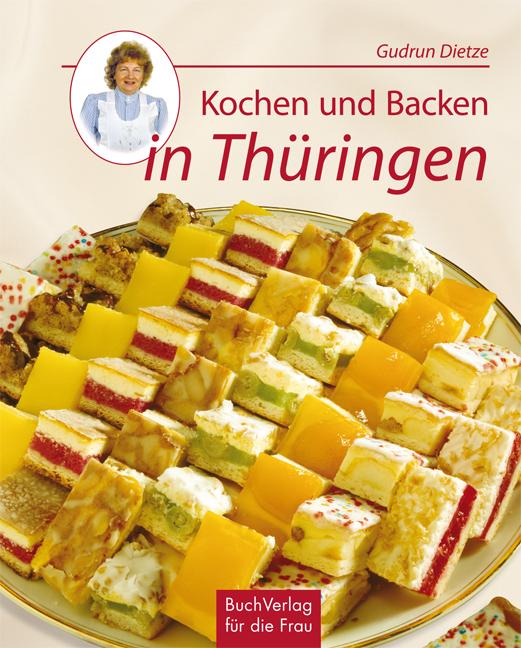 Vorderes Coverbild Kochen und Backen in Thüringen