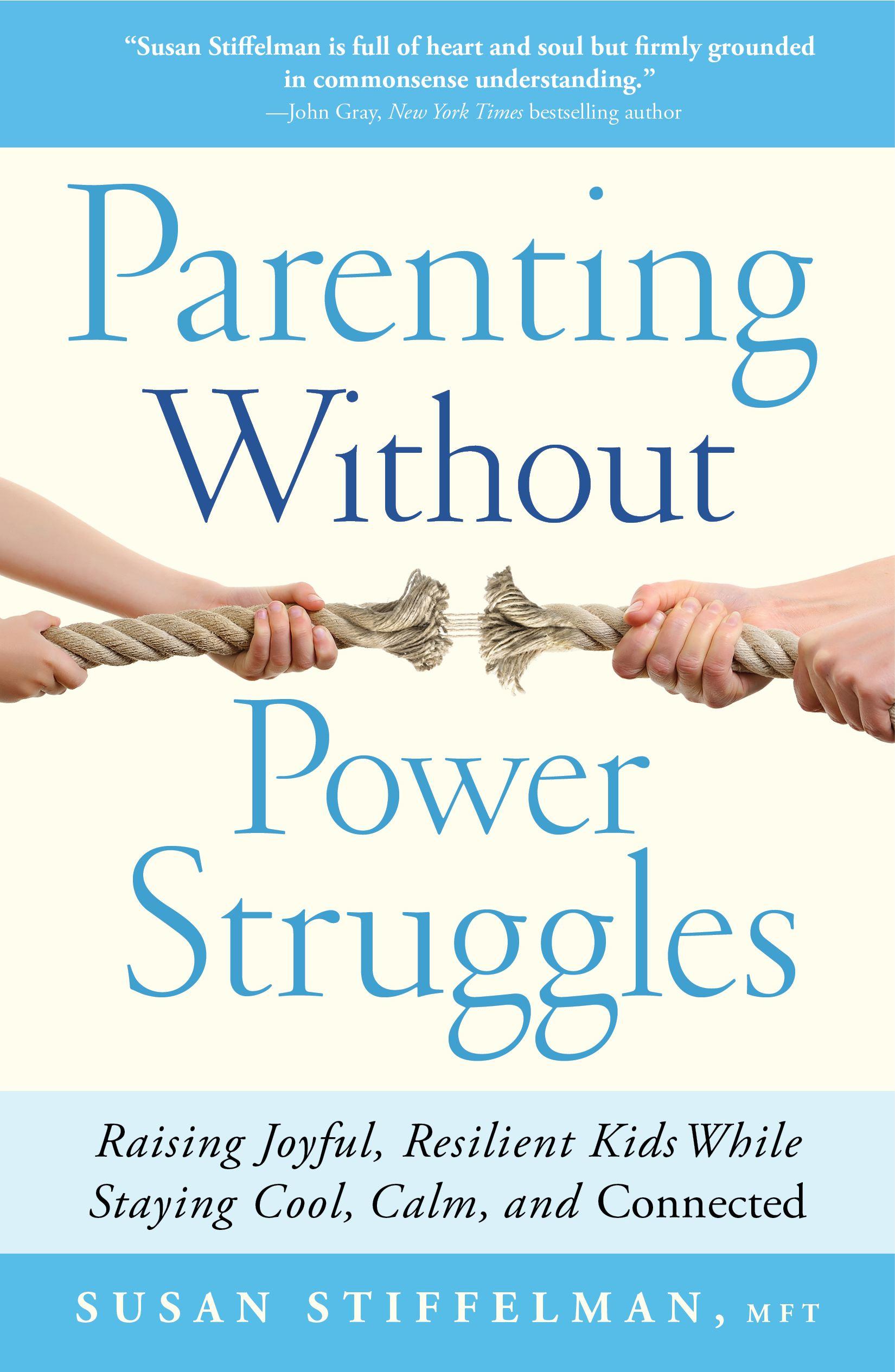 Vorderes Coverbild Parenting Without Power Struggles