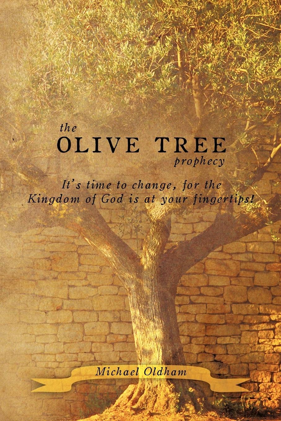 Vorderes Coverbild The Olive Tree Prophecy