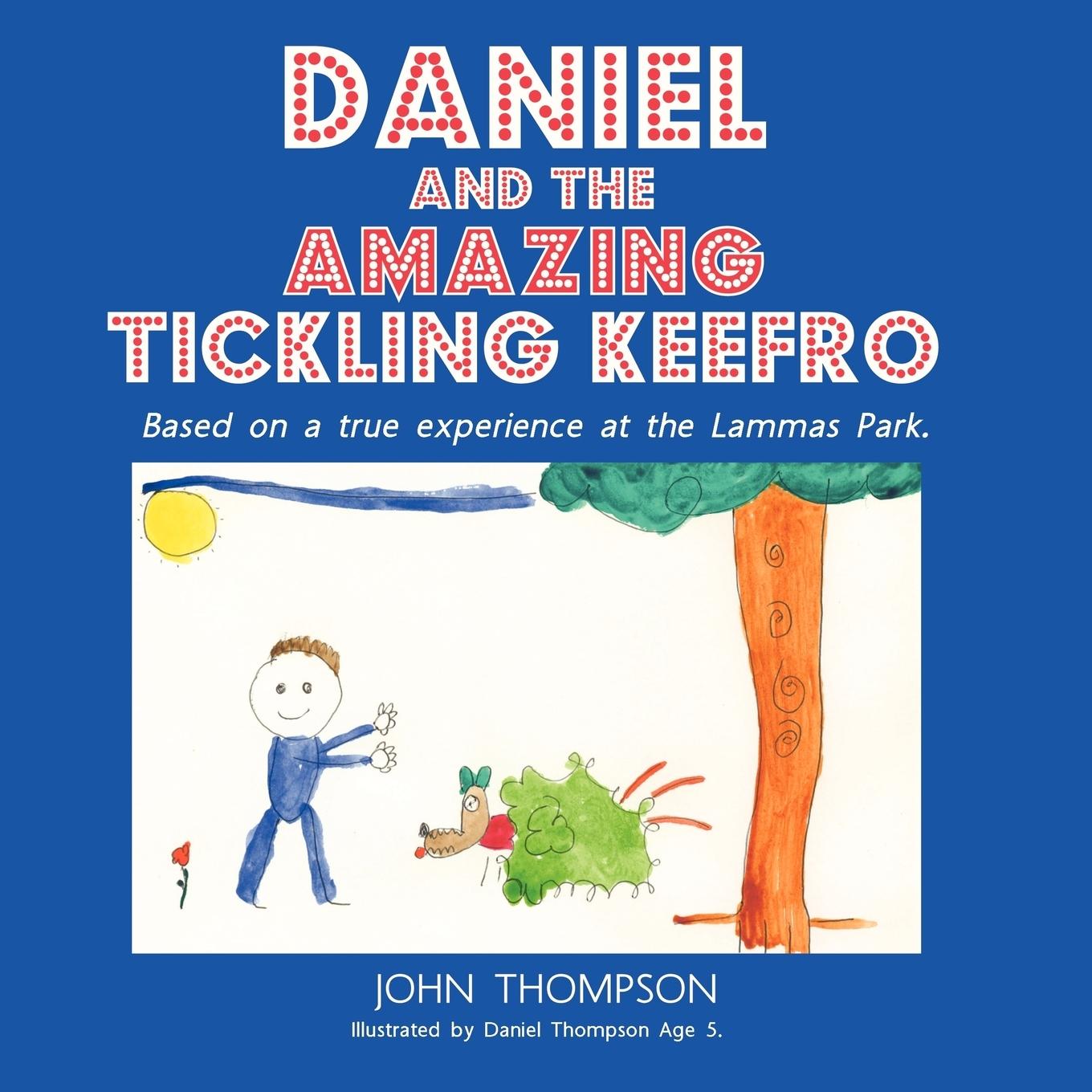 Vorderes Coverbild Daniel and the Amazing Tickling Keefro