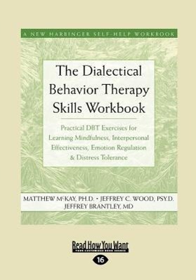 Vorderes Coverbild The Dialectical Behavior Therapy Skills Workbook