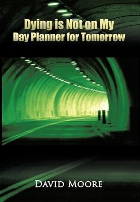 Vorderes Coverbild Dying Is Not on My Day Planner for Tomorrow