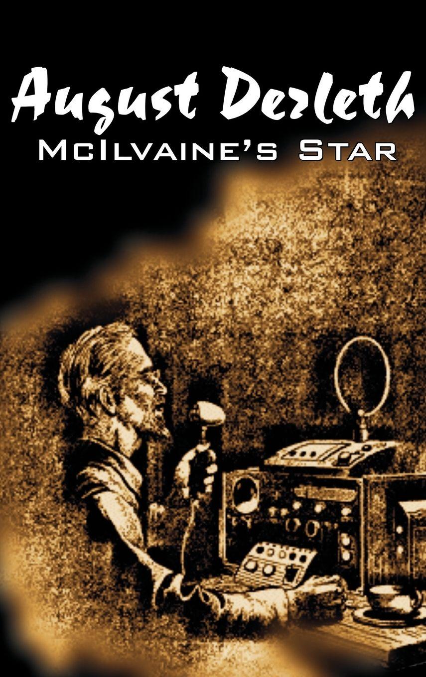 Vorderes Coverbild McIlvaine's Star by August Derleth, Science Fiction, Fantasy