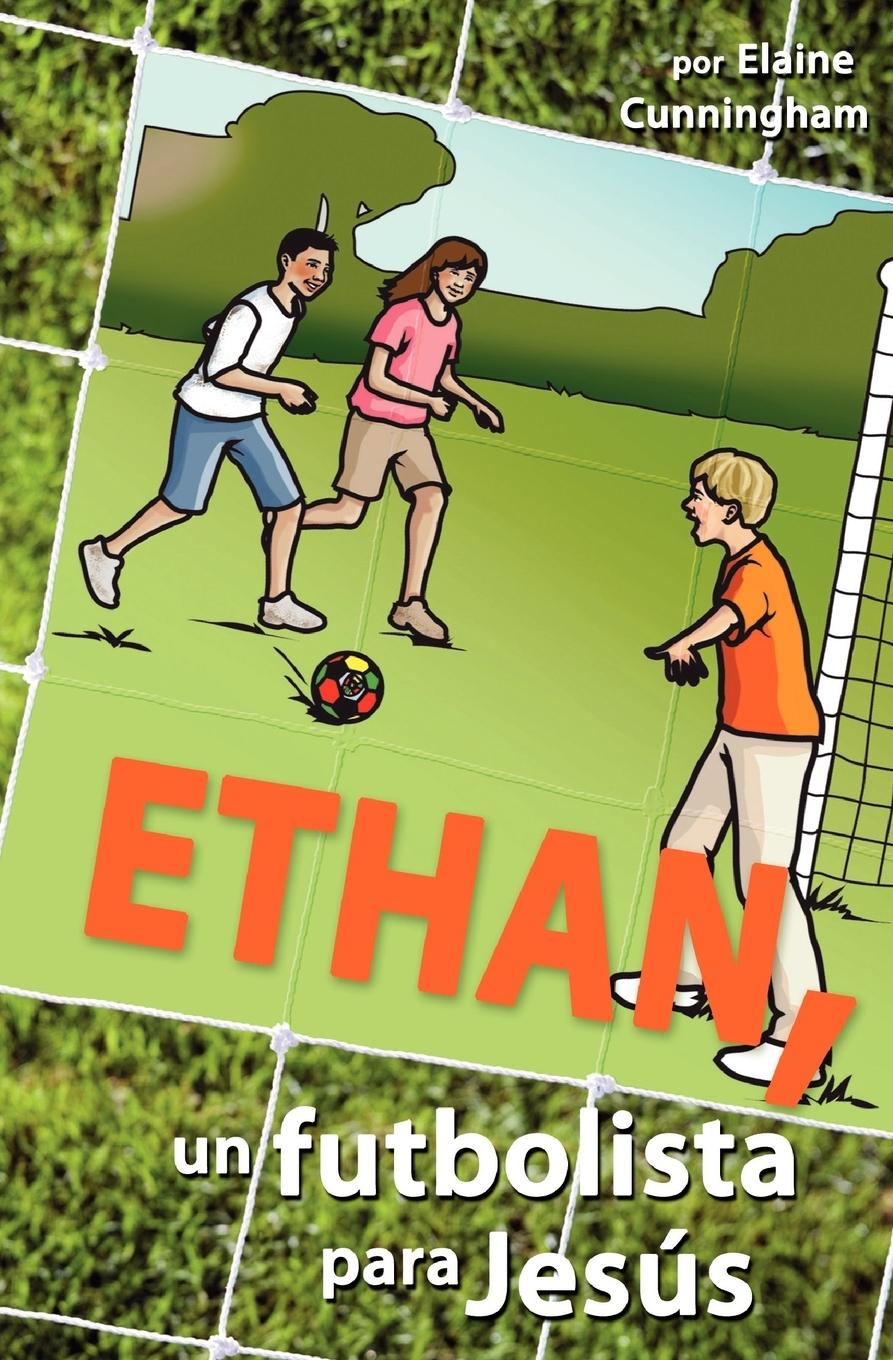 Vorderes Coverbild Ethan, un futbolista para Jesús