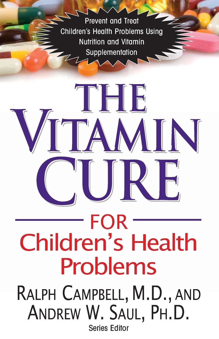 Vorderes Coverbild The Vitamin Cure for Children's Health Problems