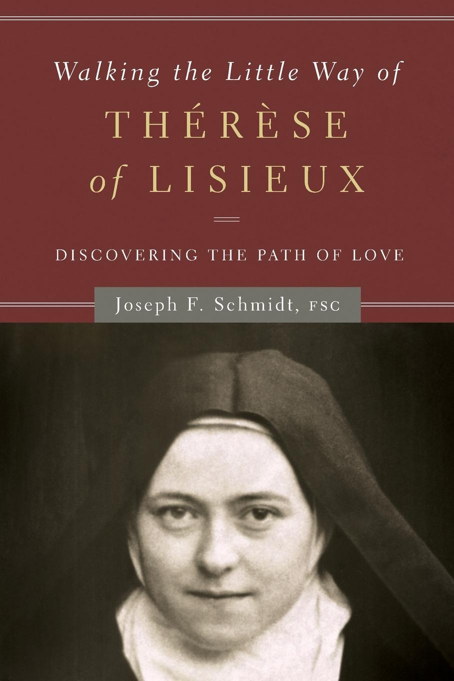 Vorderes Coverbild Walking the Little Way of Therese of Lisieux
