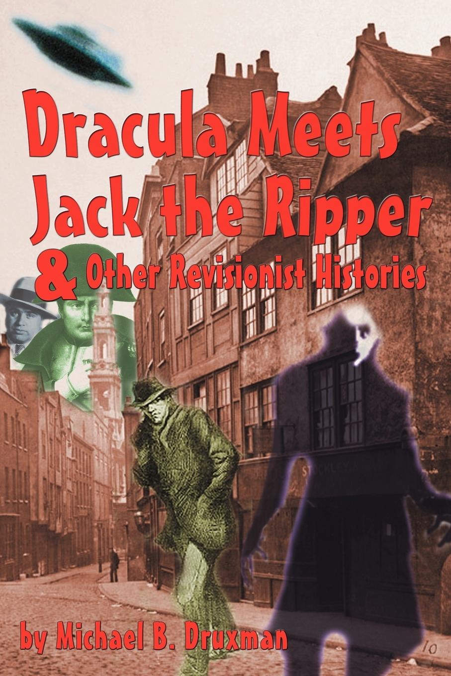 Vorderes Coverbild Dracula Meets Jack the Ripper and Other Revisionist Histories