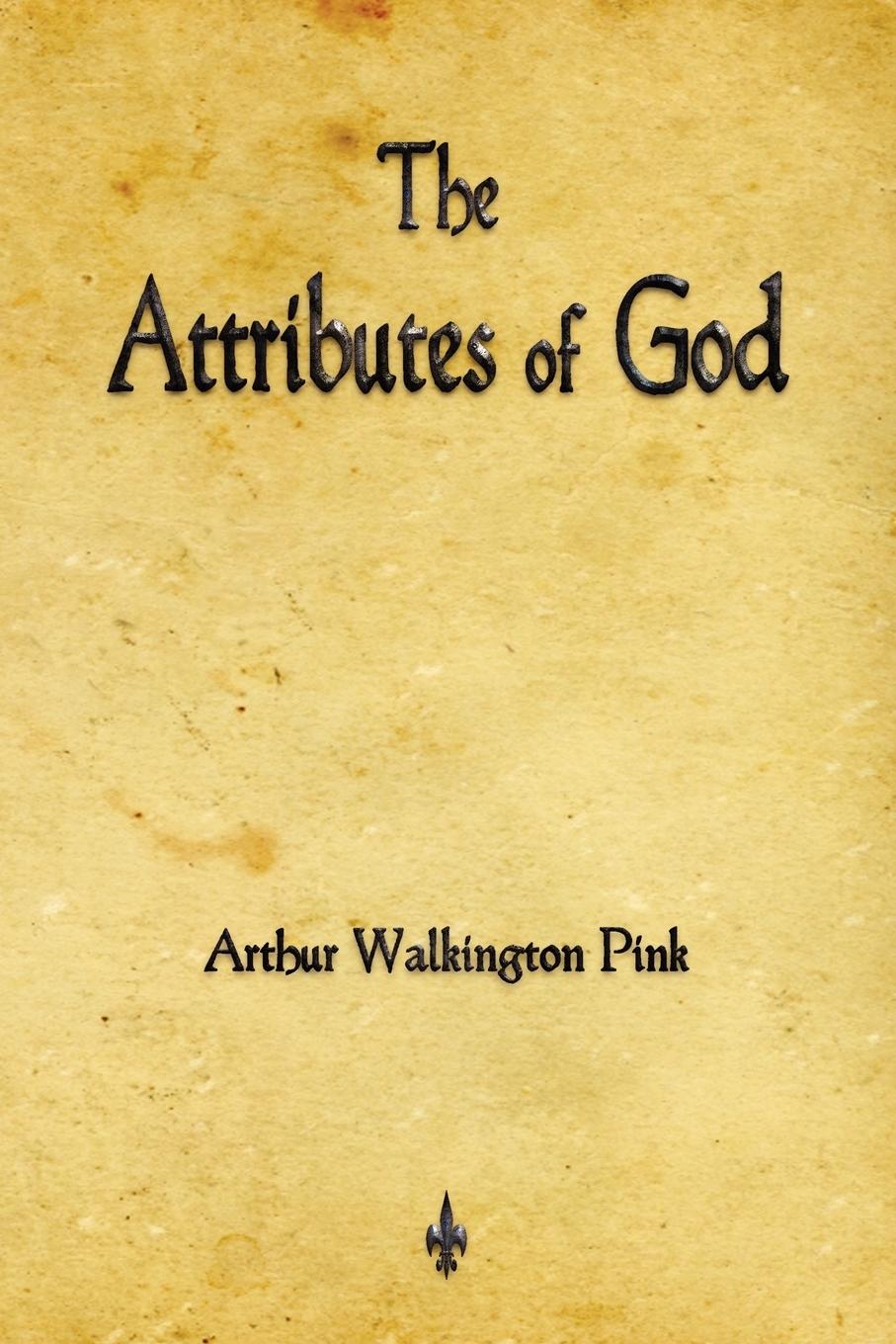 Vorderes Coverbild The Attributes of God