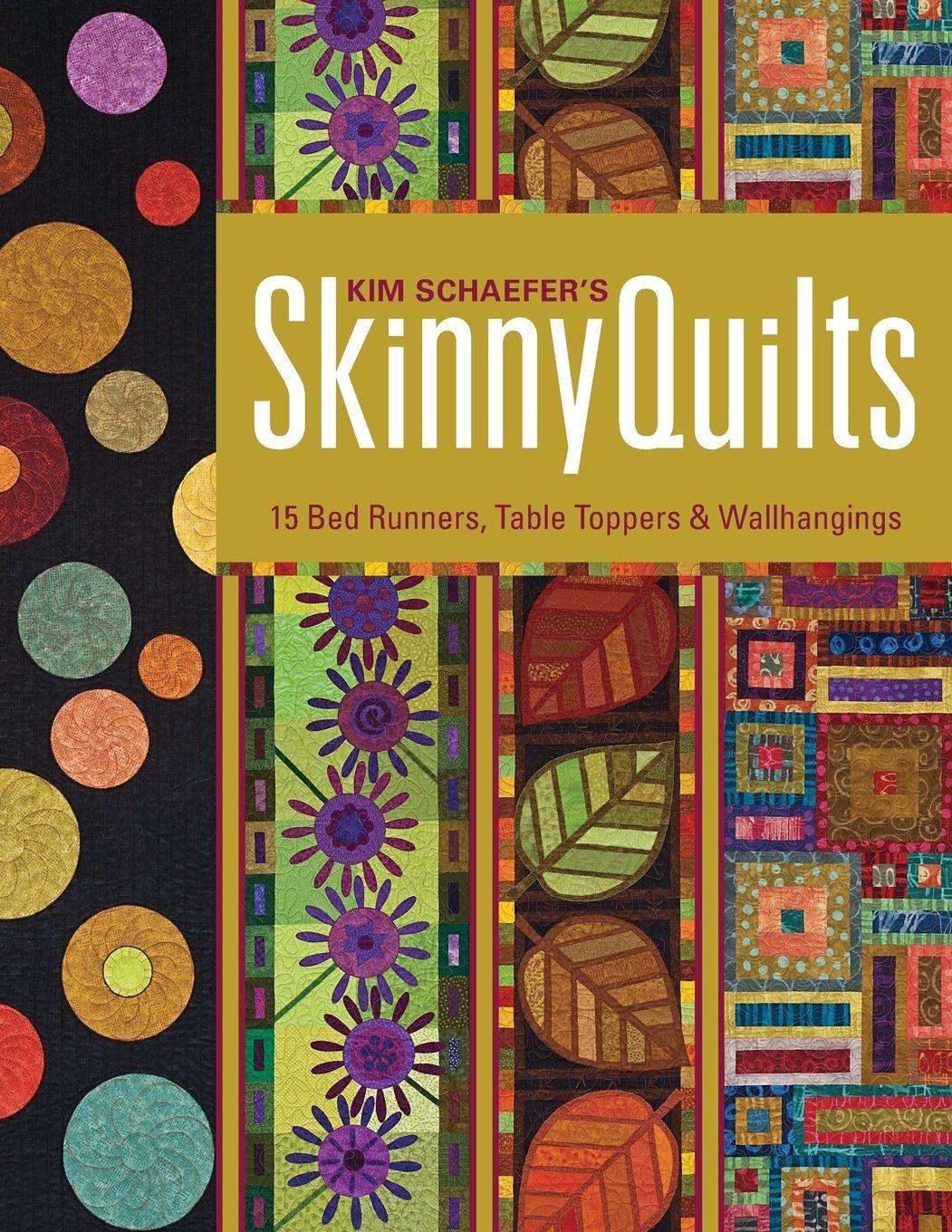 Vorderes Coverbild Kim Schaefer's Skinny Quilts