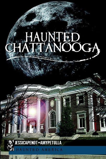 Vorderes Coverbild Haunted Chattanooga