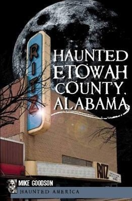 Vorderes Coverbild Haunted Etowah County, Alabama