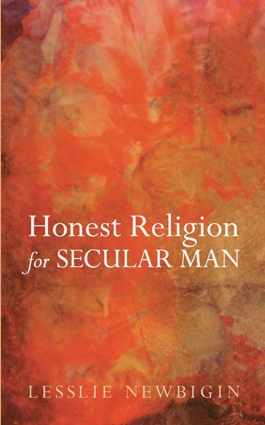 Vorderes Coverbild Honest Religion for Secular Man
