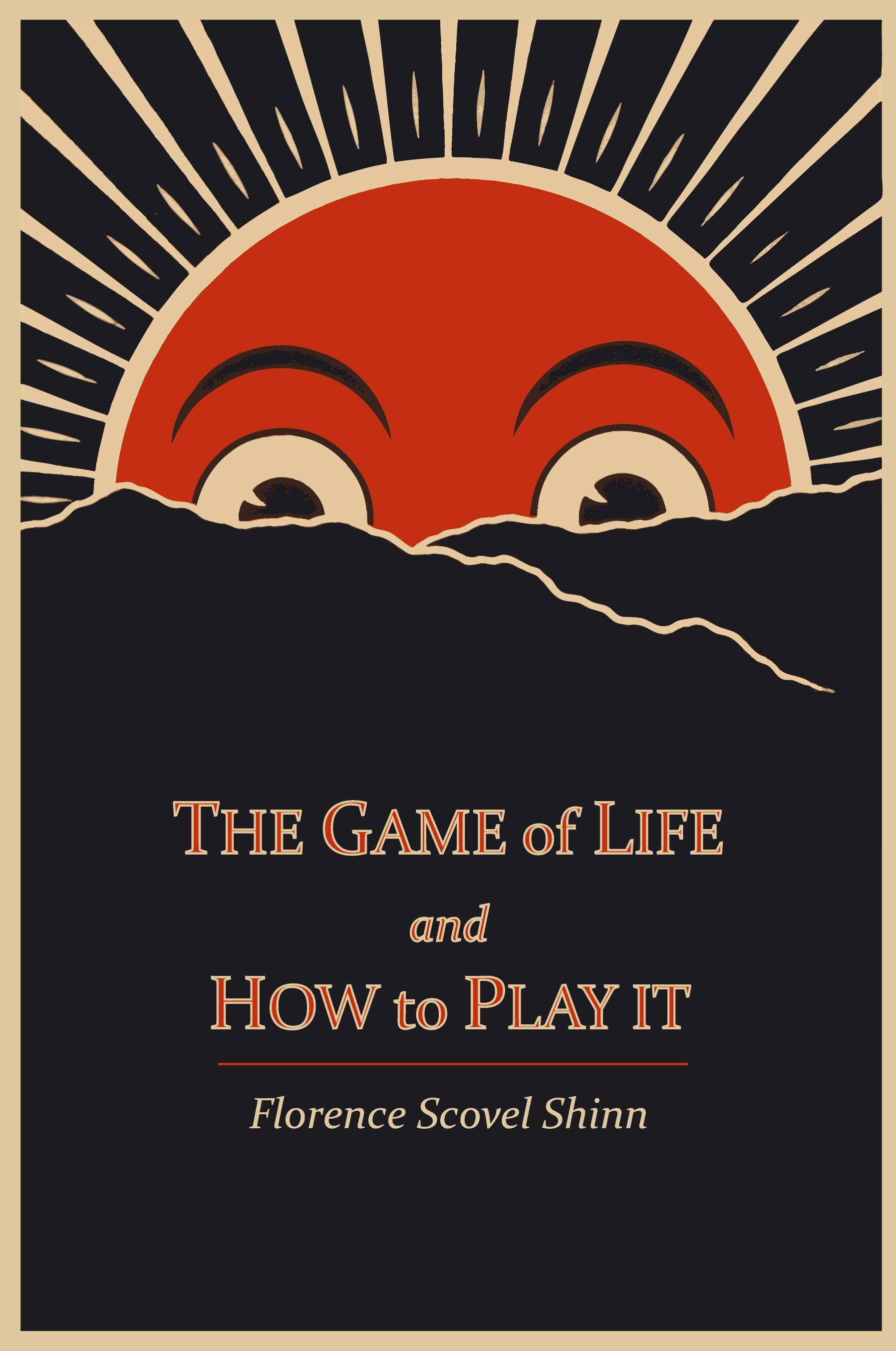 Vorderes Coverbild The Game of Life and How to Play It
