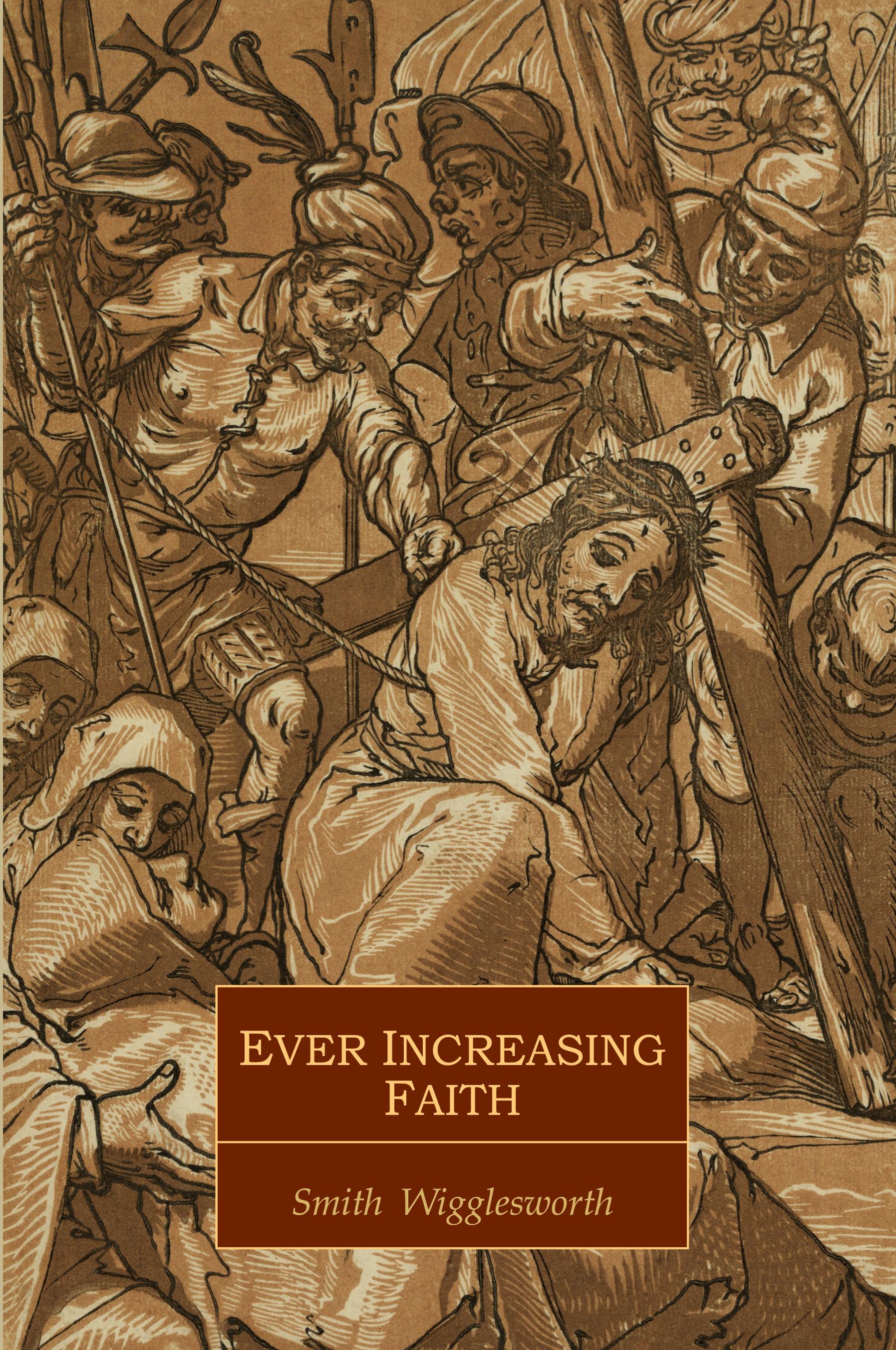 Vorderes Coverbild Ever Increasing Faith