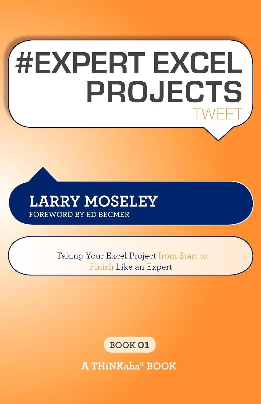 Vorderes Coverbild # EXPERT EXCEL PROJECTS tweet Book01