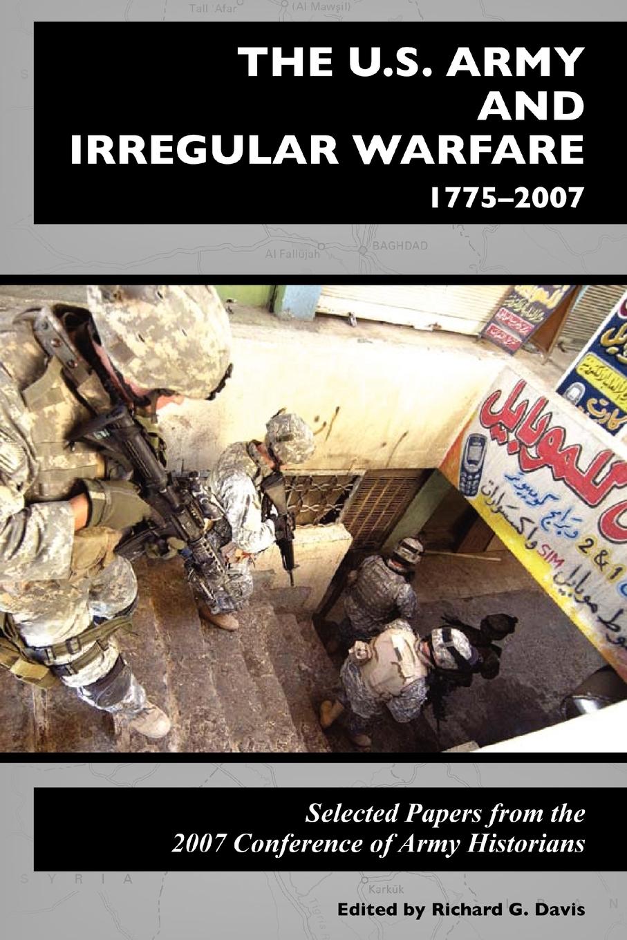 Vorderes Coverbild The U.S. Army and Irregular Warfare 1775-2007