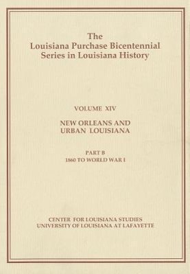 Vorderes Coverbild New Orleans and Urban Louisiana