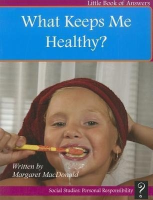 Vorderes Coverbild What Keeps Me Healthy?
