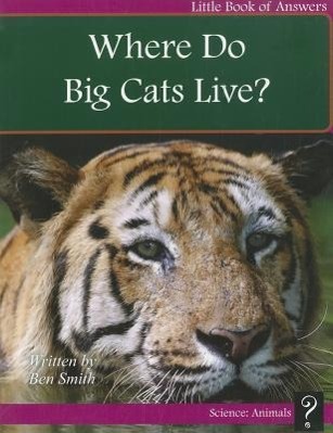 Vorderes Coverbild Where Do Big Cats Live?