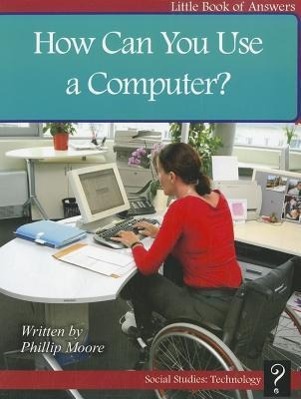 Vorderes Coverbild How Can You Use a Computer?