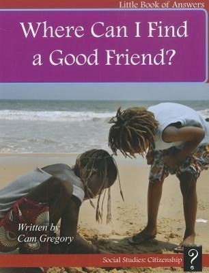 Vorderes Coverbild Where Can I Find a Good Friend?