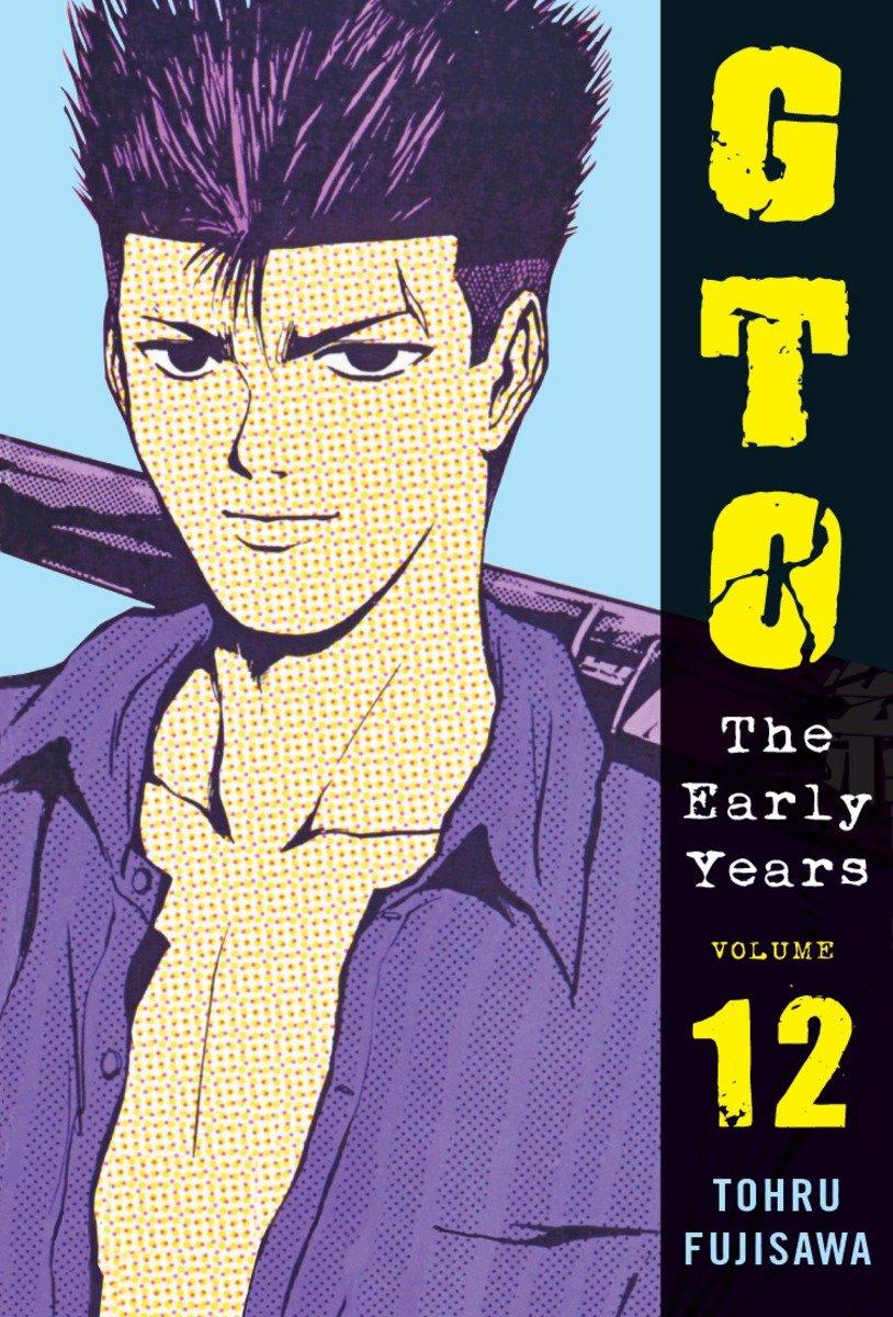 Vorderes Coverbild Gto: The Early Years Volume 12