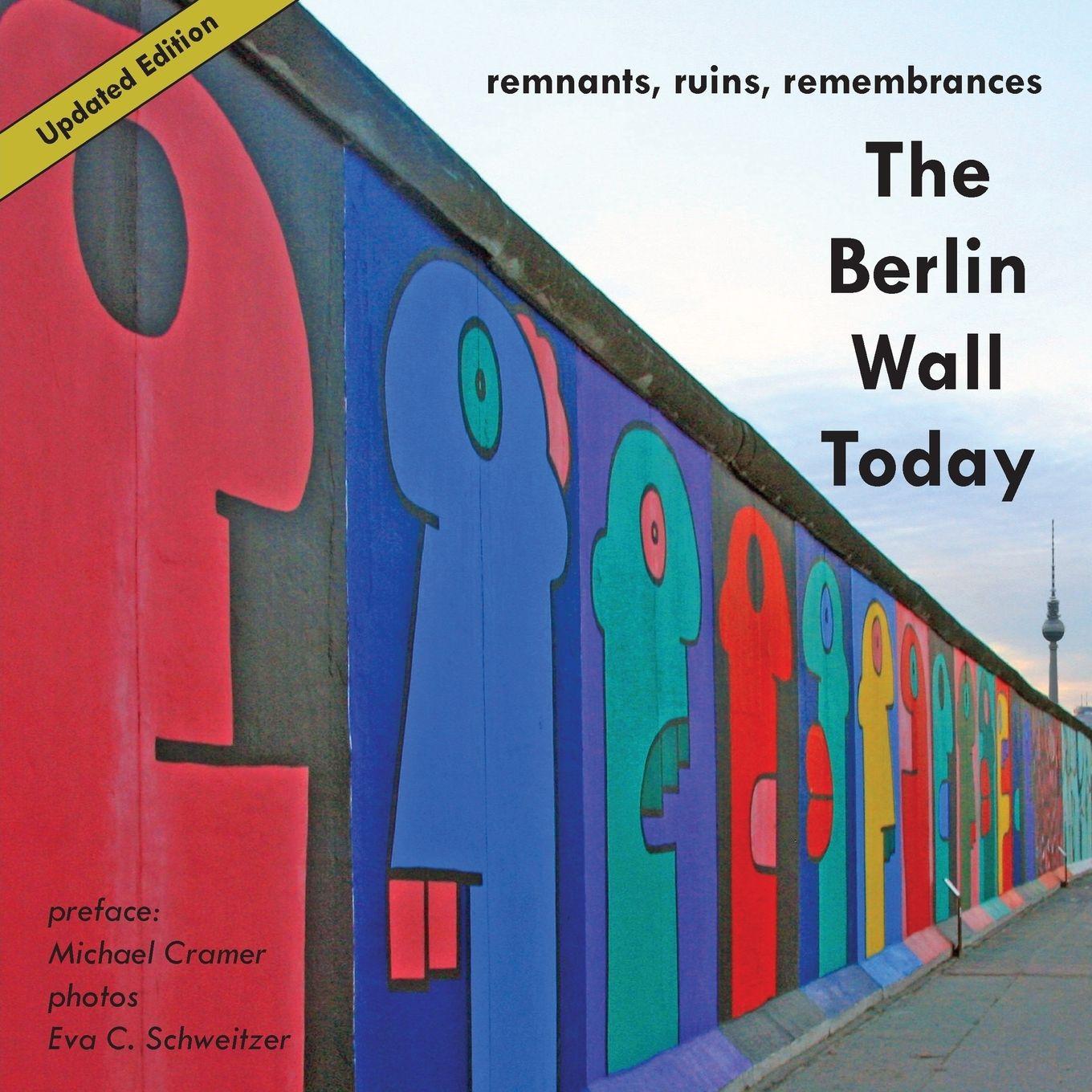 Vorderes Coverbild The Berlin Wall Today