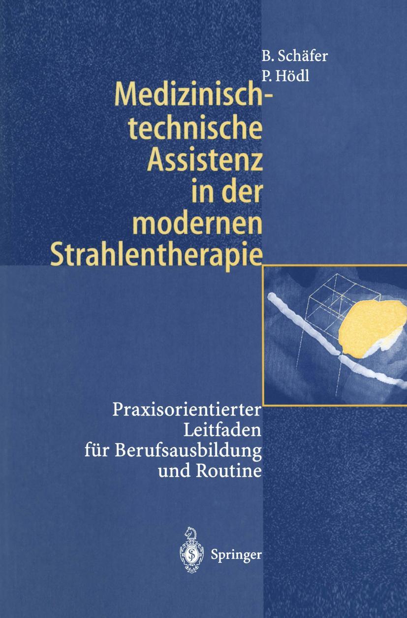 Vorderes Coverbild Medizinisch-technische Assistenz in der modernen Strahlentherapie
