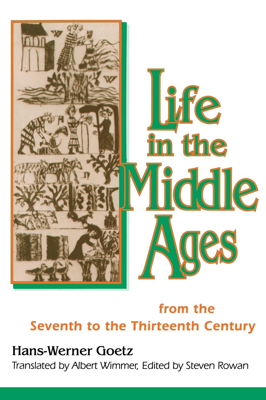Vorderes Coverbild Life In The Middle Ages