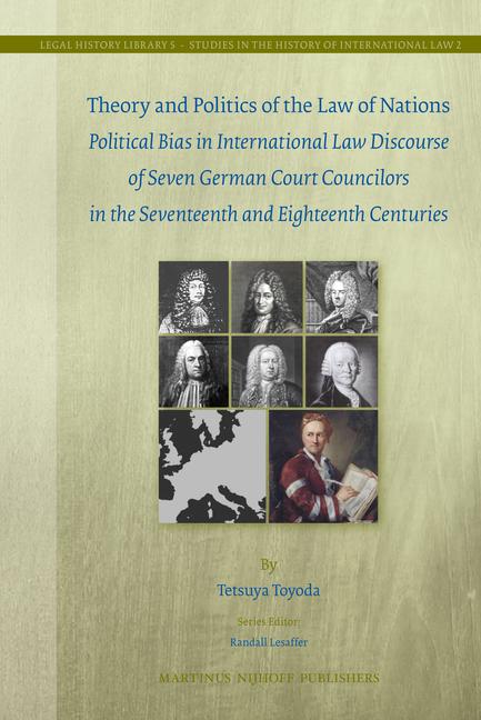 Vorderes Coverbild Theory and Politics of the Law of Nations