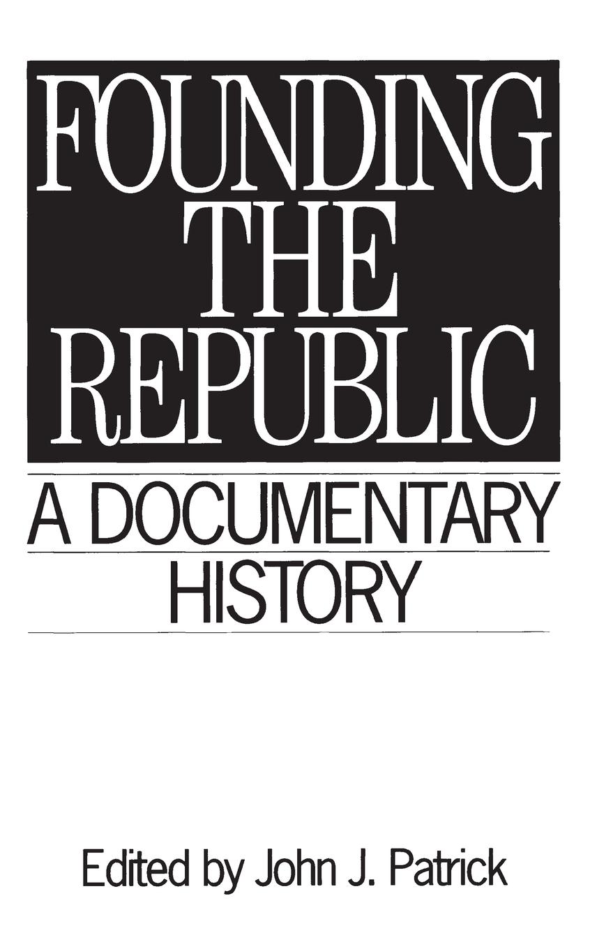 Vorderes Coverbild Founding the Republic