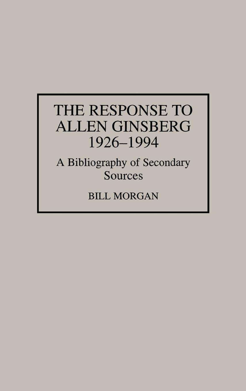 Vorderes Coverbild The Response to Allen Ginsberg, 1926-1994