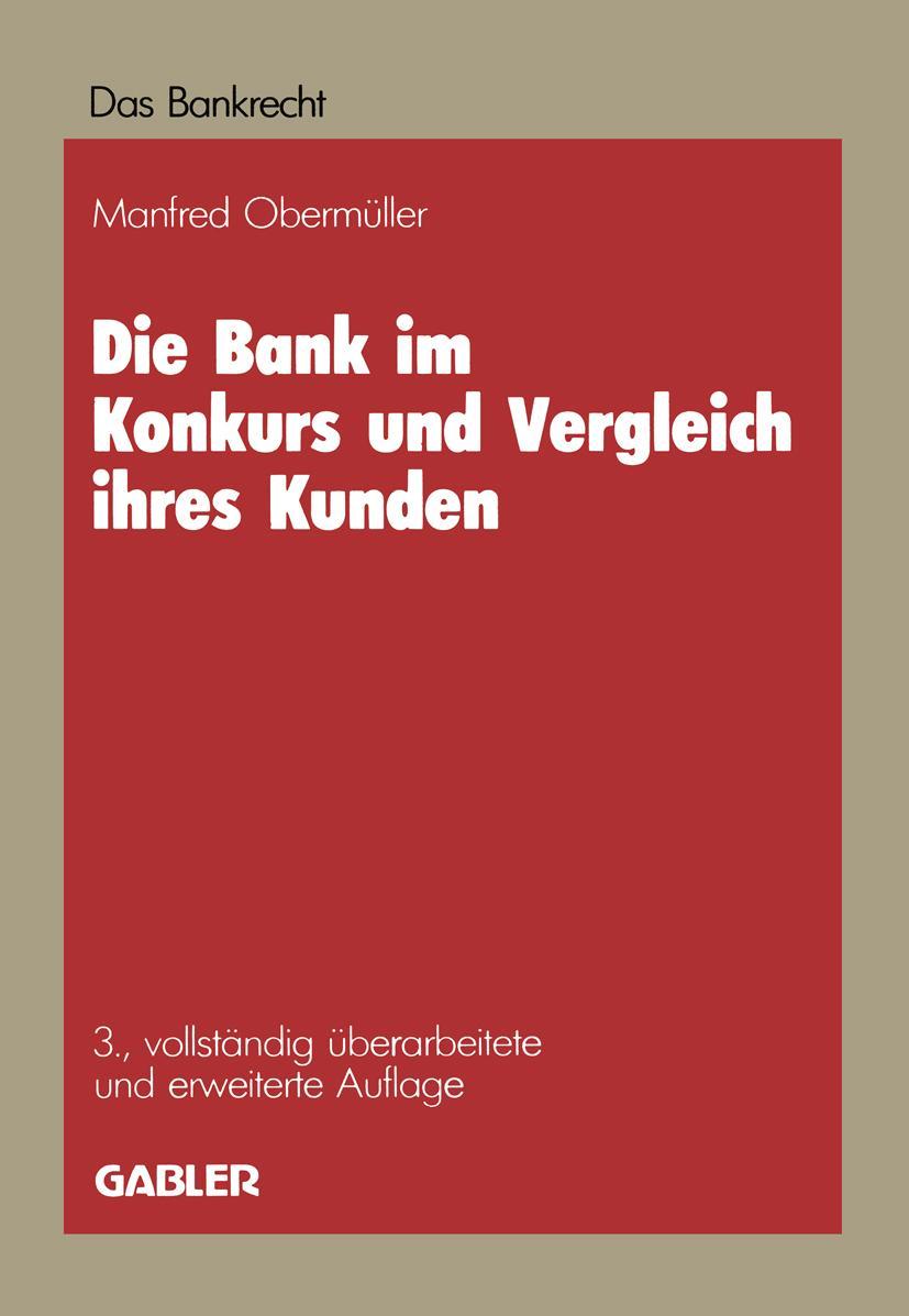 Vorderes Coverbild Die Bank im Konkurs und Vergleich ihres Kunden